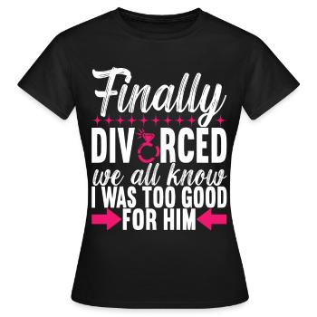 Divorce Divorcé - T-shirt Femme - noir - Devant - AI Model Female 172 dark (172cm)