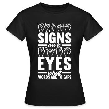 Deaf Deaf Mute Deaf - Women's T-Shirt - black - Front - AI Model Female 172 dark (172cm)