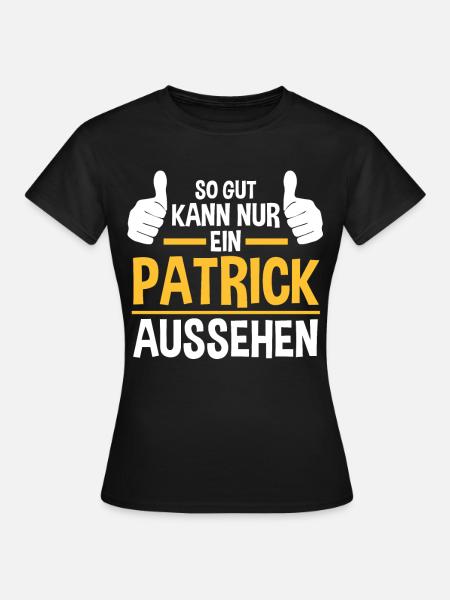 Patrick - Frauen T-Shirt - Schwarz