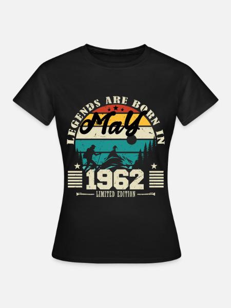 Mai 1962 Geburtstagsgeschenk Mai 1962. Mai 1962. - Frauen T-Shirt - Schwarz