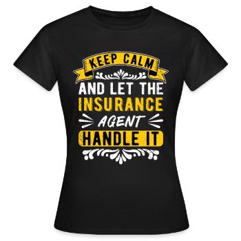 Agent d’assurance Vendeur d’assurance - T-shirt Femme - noir - Devant - AI Model Female 172 dark (172cm)