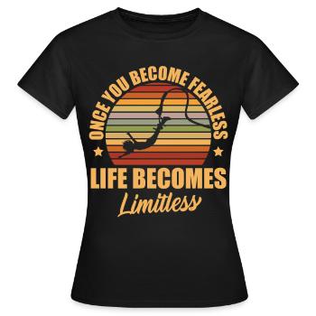 Une fois que vous devenez intrépide, la vie devient - T-shirt Femme - noir - Devant - AI Model Female 172 dark (172cm)