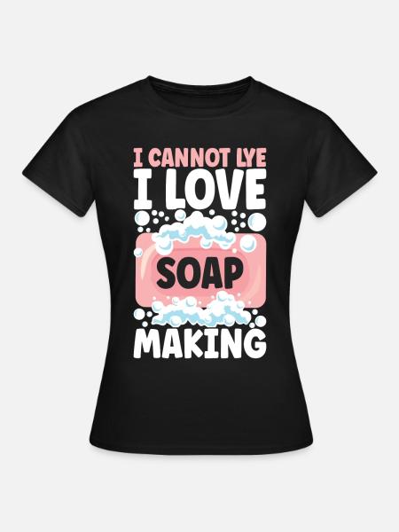 Seifenmacher Seife Machen - Frauen T-Shirt - Schwarz