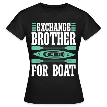 Échange frère pour bateau - T-shirt Femme - noir - Devant - AI Model Female 172 dark (172cm)