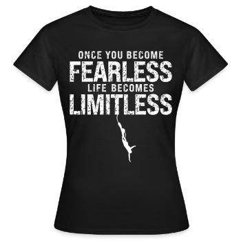 Une fois que vous devenez intrépide, la vie devient - T-shirt Femme - noir - Devant - AI Model Female 172 dark (172cm)
