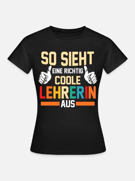 Schullehrerin Lehrerin - Frauen T-Shirt - Schwarz