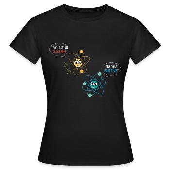 J’ai perdu un électron - T-shirt Femme - noir - Devant - AI Model Female 172 dark (172cm)