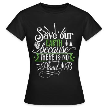 Jour de la Terre respectueux de l’environnement Terre Planète Sauver - T-shirt Femme - noir - Devant - AI Model Female 172 dark (172cm)