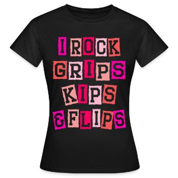 I Rock Grips Kipps And Flips Cartwheel Gymnast - T-shirt Femme - noir - Devant - AI Model Female 172 dark (172cm)