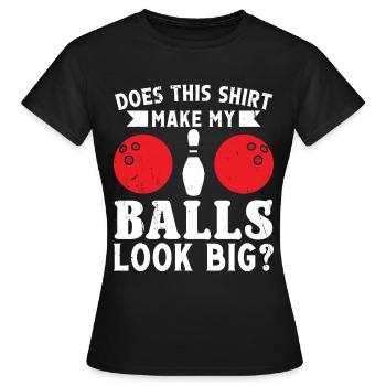 Bowling Balls - Funny Bowler - Frauen T-Shirt - Schwarz - Vorne - AI Model Female 172 dark (172cm)