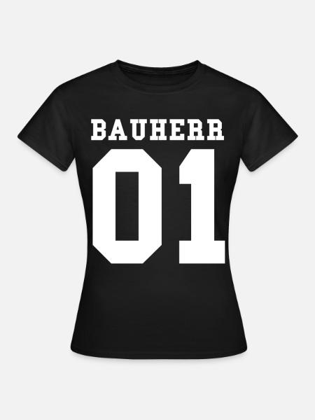 Bauherr - Frauen T-Shirt - Schwarz