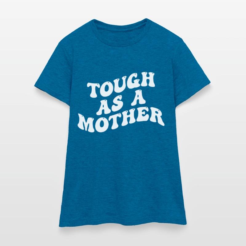 Hart wie eine Mutter - Muttertag Frauen T-Shirt