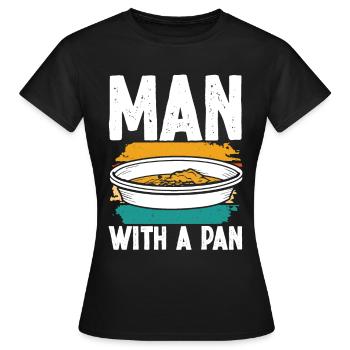 Man with a Pan - Women's T-Shirt - black - Front - AI Model Female 172 dark (172cm)
