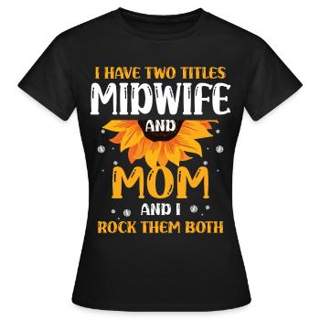 Doula Hebammenwesen Geburt Geburt Schwangerschaft - Frauen T-Shirt - Schwarz - Vorne - AI Model Female 172 dark (172cm)