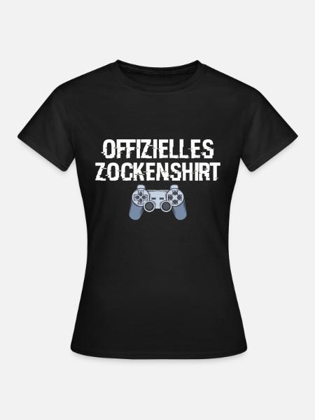 Zocken - Frauen T-Shirt - Schwarz