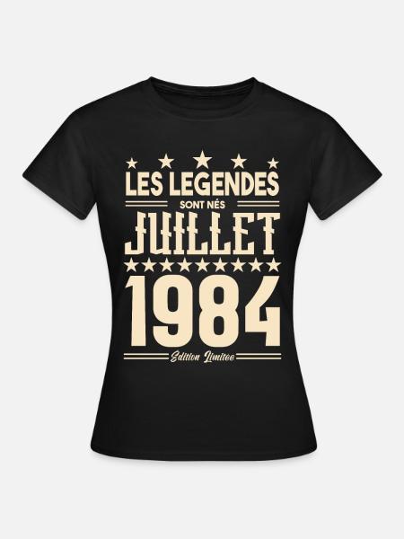 cadeau d'anniversaire Juillet 1984. Cadeau juillet - T-shirt Femme - noir