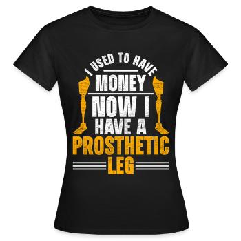 Leg prosthesis Leg amputee leg amputee - Women's T-Shirt - black - Front - AI Model Female 172 dark (172cm)
