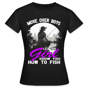 This girl show you how to fish - Angler - Fishing - Women's T-Shirt - black - Front - AI Model Female 172 dark (172cm)