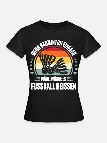 Badminton Federball - Frauen T-Shirt - Schwarz