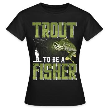 Funny Fishing Men Women - Frauen T-Shirt - Schwarz - Vorne - AI Model Female 172 dark (172cm)