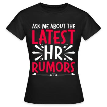 HR Manager Personalmanager HR Rumors - Frauen T-Shirt - Schwarz - Vorne - AI Model Female 172 dark (172cm)