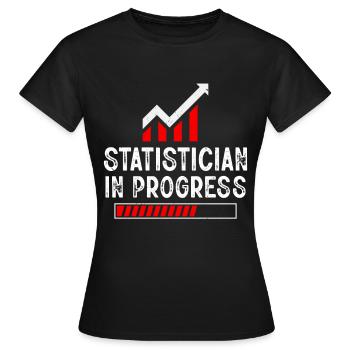 Statistiker In Bearbeitung Datenanalyse Statistik - Frauen T-Shirt - Schwarz - Vorne - AI Model Female 172 dark (172cm)
