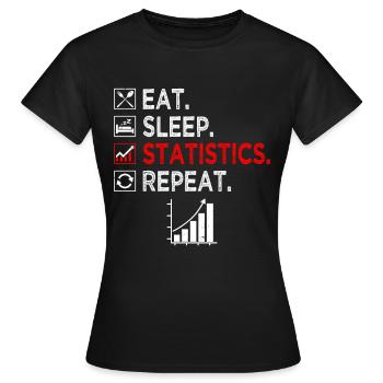 Statistiques sur le sommeil Statistiques sur la répétition Statisticien de l’emploi - T-shirt Femme - noir - Devant - AI Model Female 172 dark (172cm)