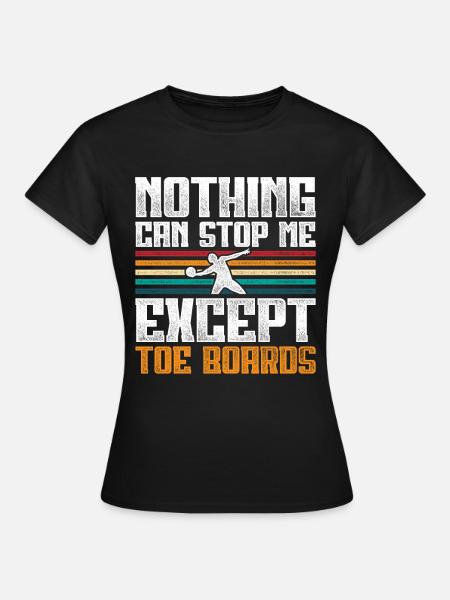 Kugelstoßen Kugelstoß Kugelstoßer - Frauen T-Shirt - Schwarz