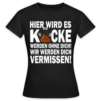 Wir werden dich vermissen - Jobwechsel - Frauen T-Shirt - Schwarz - Vorne - AI Model Female 172 dark (172cm)