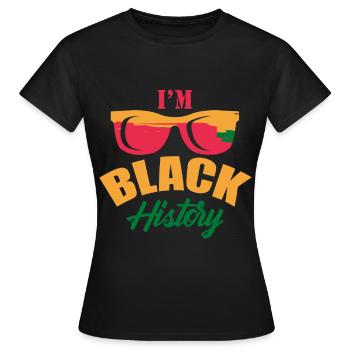 Mois de l’histoire des Noirs Histoire des Noirs - T-shirt Femme - noir - Devant - AI Model Female 172 dark (172cm)