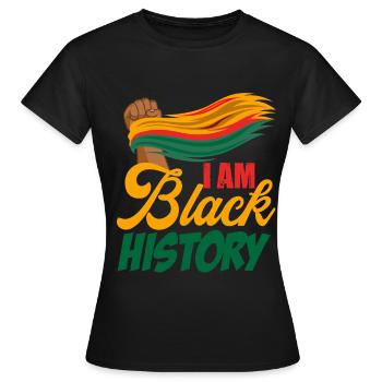 Black History Month Black History - Frauen T-Shirt - Schwarz - Vorne - AI Model Female 172 dark (172cm)