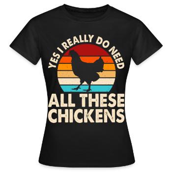Chickens Chicken - Women's T-Shirt - black - Front - AI Model Female 172 dark (172cm)
