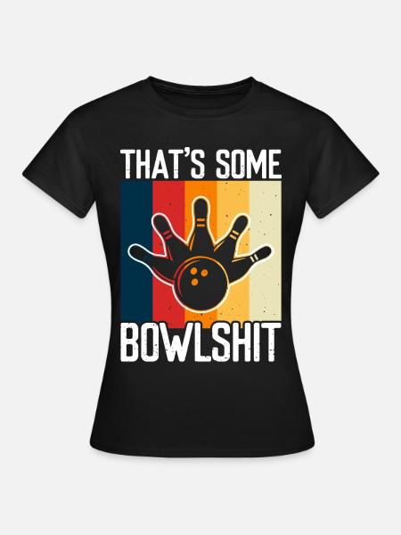 Bowling - Frauen T-Shirt - Schwarz