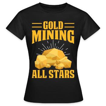 gold panning gold panner gold prospector gold prospector - Women's T-Shirt - black - Front - AI Model Female 172 dark (172cm)