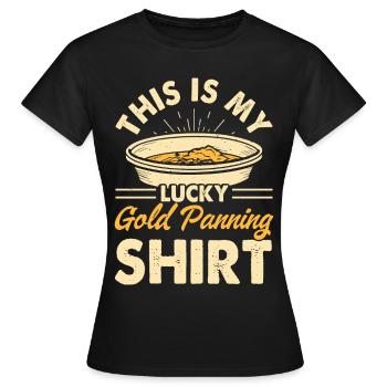 gold panning gold panner gold prospector gold prospector - Women's T-Shirt - black - Front - AI Model Female 172 dark (172cm)