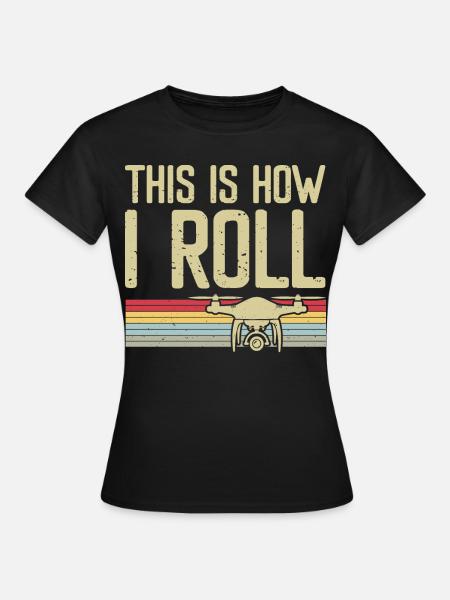 Drohne - Frauen T-Shirt - Schwarz