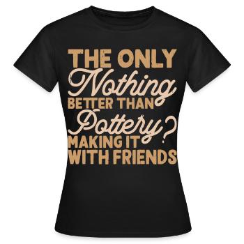 Poterie Poterie Poterie - T-shirt Femme - noir - Devant - AI Model Female 172 dark (172cm)