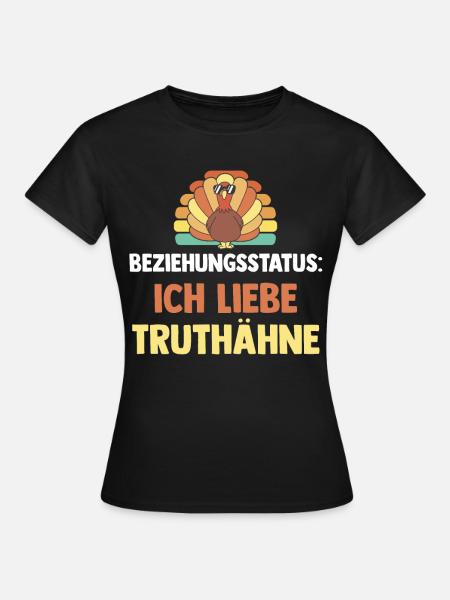 Beziehungsstatus Truthuhn Truthahn - Frauen T-Shirt - Schwarz