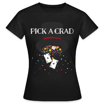 Choisissez une carte Carte Magie Tours de cartes Tours de magie - T-shirt Femme - noir - Devant - AI Model Female 172 dark (172cm)