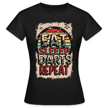 Eat Sleep Darts Repeat Dart Spruch - Frauen T-Shirt - Schwarz - Vorne - AI Model Female 172 dark (172cm)