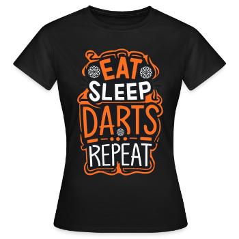 Dart Spruch Eat Sleep Darts Repeat - Frauen T-Shirt - Schwarz - Vorne - AI Model Female 172 dark (172cm)