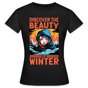 Discover the Beauty of Winter Skifahrer Spruch - Frauen T-Shirt - Schwarz - Vorne - AI Model Female 172 dark (172cm)