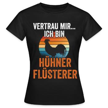 Huhn Hühnerstall Bauernhof Bauer Landwirt Hühner - Frauen T-Shirt - Schwarz - Vorne - AI Model Female 172 dark (172cm)
