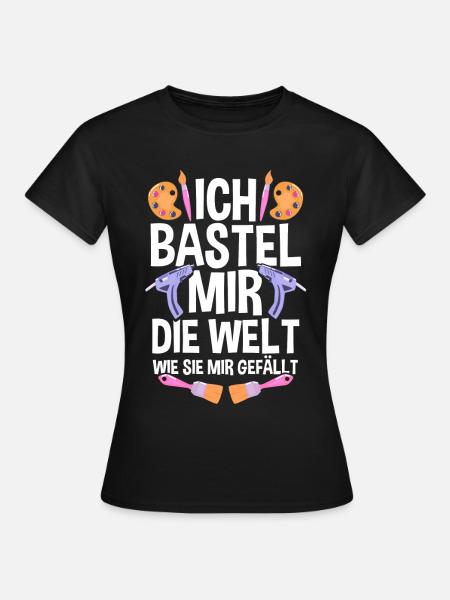 Bastler Bastelunterricht Basteln - Frauen T-Shirt - Schwarz