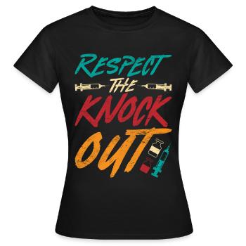Anesthésiologie Anesthésiste Respect The Knock Out - T-shirt Femme - noir - Devant - AI Model Female 172 dark (172cm)