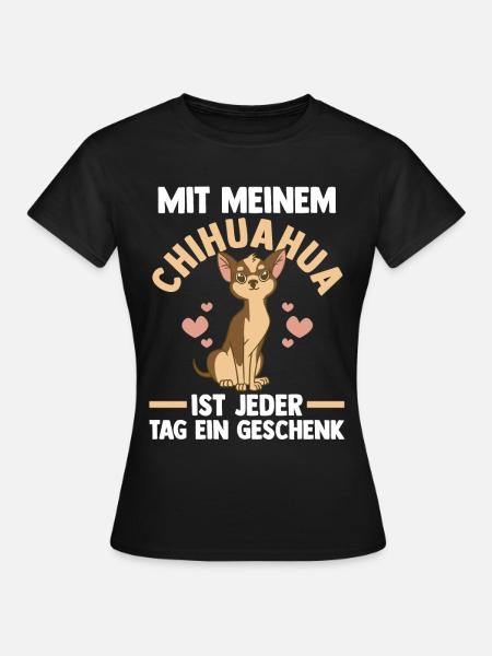 Hund Chihuahua - Frauen T-Shirt - Schwarz