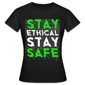 Hacker éthique Restez éthique Restez en sécurité - T-shirt Femme - noir - Devant - AI Model Female 172 dark (172cm)