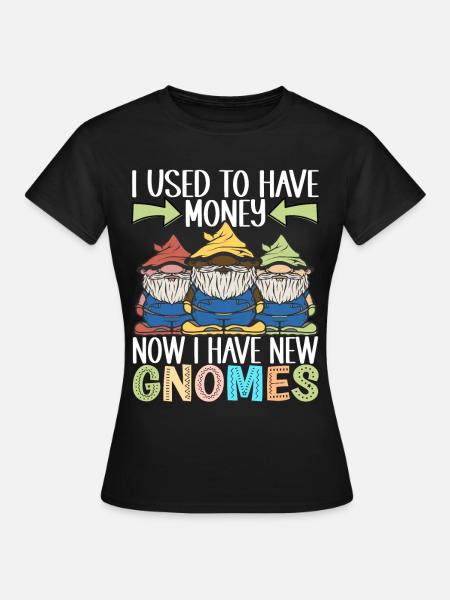 Gartenzwerge Gartenarbeit - Frauen T-Shirt - Schwarz