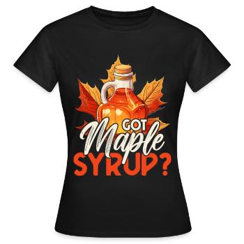 Sirop d’érable Sève d’érable Vous avez du sirop d’érable ? - T-shirt Femme - noir - Devant - AI Model Female 172 dark (172cm)