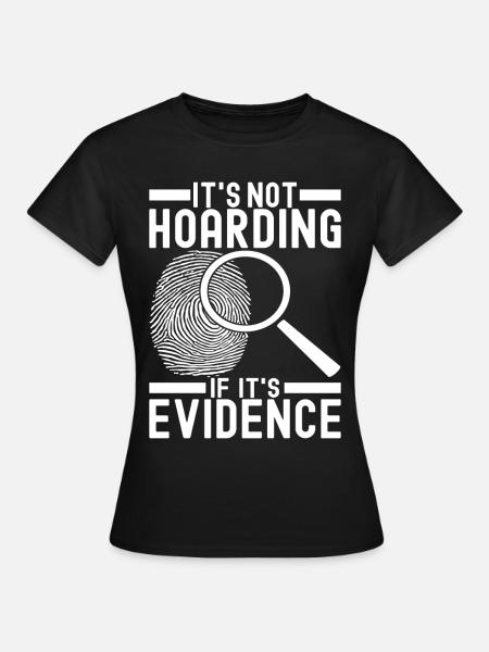 Forensik Forensiker - Frauen T-Shirt - Schwarz